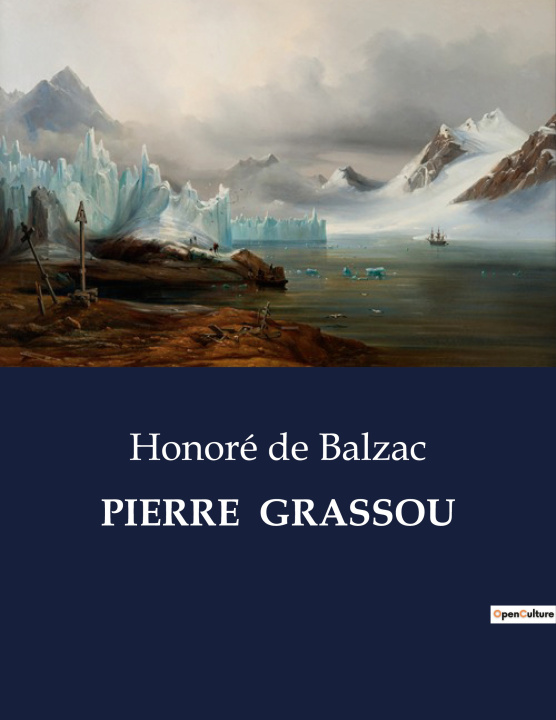 Knjiga PIERRE  GRASSOU DE BALZAC