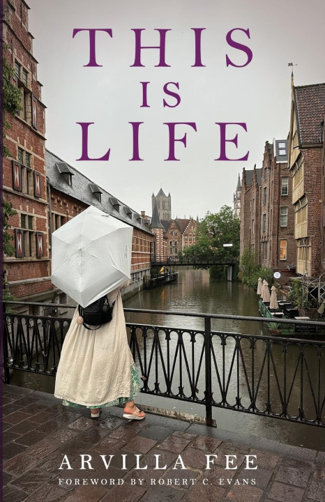 Knjiga This Is Life Arvilla Fee