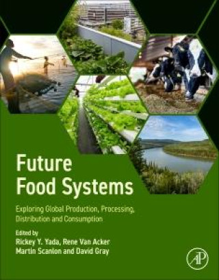 Knjiga Future Food Systems Rickey Y. Yada