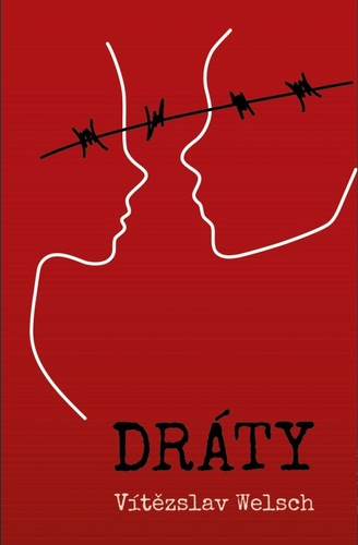 Libro Dráty Vítězslav Welsch