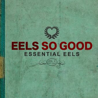 Audio EELS So Good: Essential EELS Vol. 2 (2007-2020), 1 Audio-CD Eels