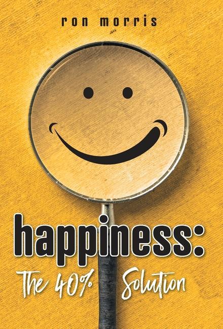 Knjiga Happiness Ron Morris