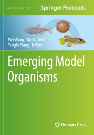 Knjiga Emerging Model Organisms Wei Wang