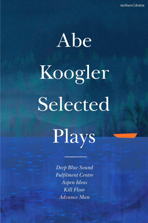 Knjiga Abe Koogler Selected Plays Koogler