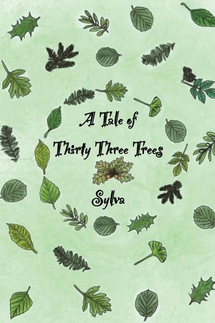 Książka A Tale of Thirty Three Trees 