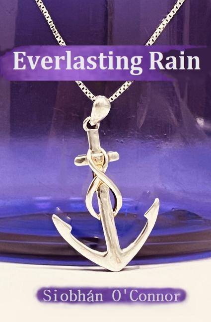 Knjiga Everlasting Rain Siobhán O'Connor