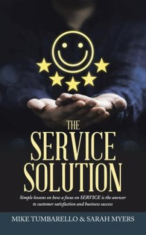 Livro The Service Solution Sarah Myers