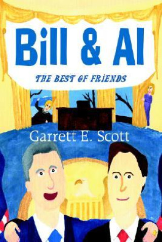 Knjiga Bill & Al Garrett E. Scott