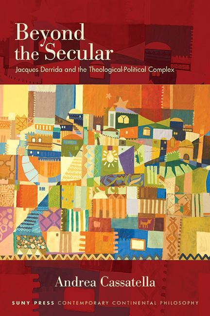 Knjiga Beyond the Secular Andrea Cassatella