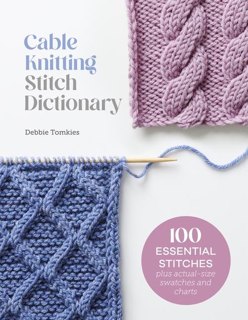 Kniha Cable Knitting Stitch Dictionary 