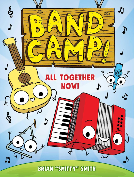 Kniha Band Camp 1: All Together Now! 