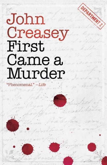 Knjiga First Came a Murder John Creasey