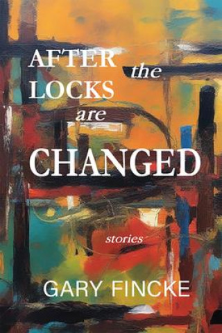 Book After the Locks Are Changed 