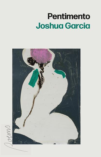 Knjiga Pentimento Joshua Garcia