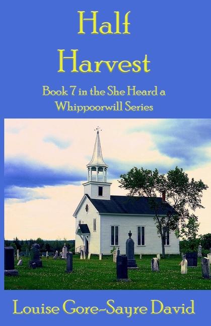 Libro Half Harvest Louise Gore-Sayre David