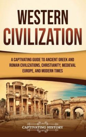 Kniha Western Civilization Captivating History