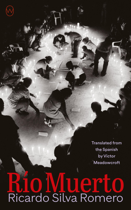 Libro Río Muerto Victor Meadowcroft