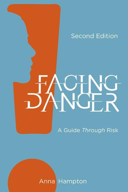 Knjiga Facing Danger (Second Edition) Anna Hampton