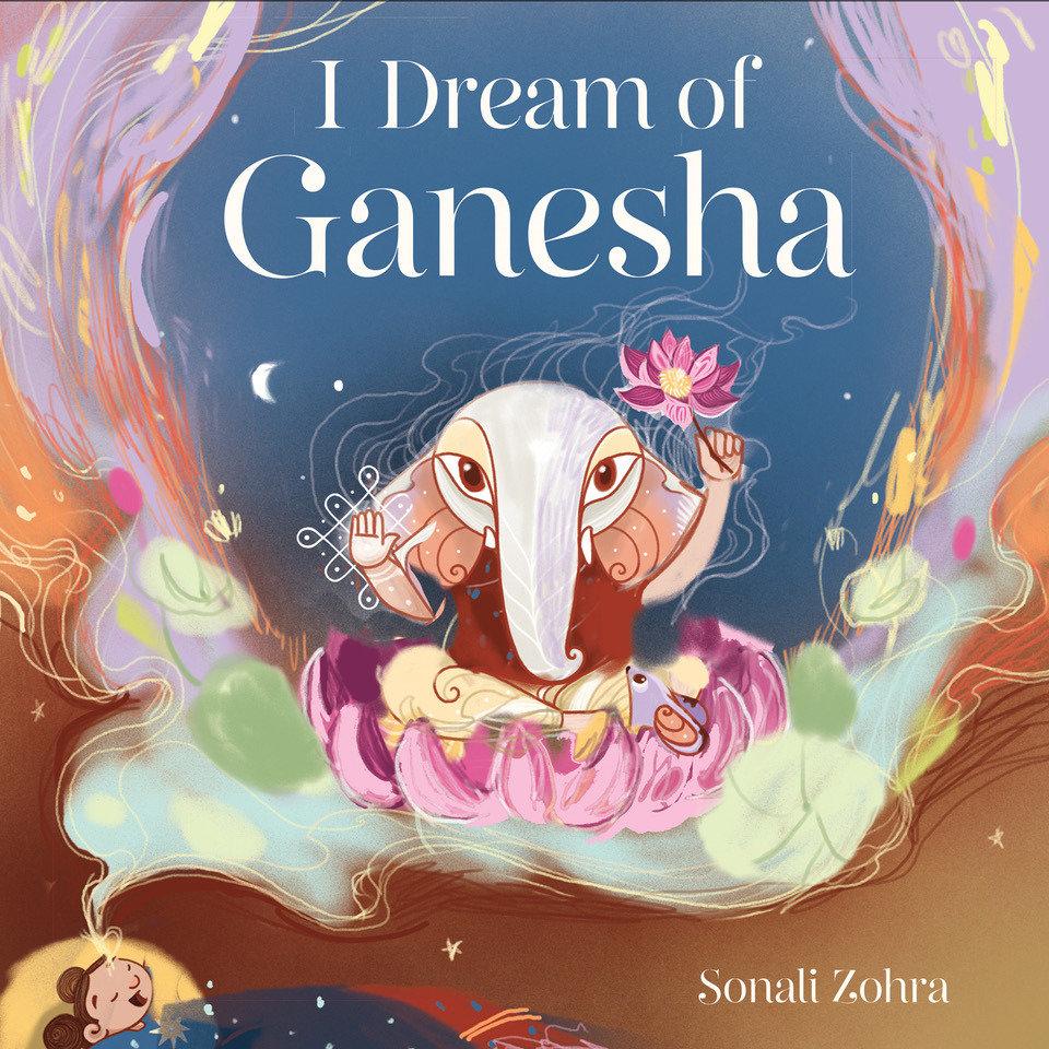 Book I Dream of Ganesha Sonali Zohra