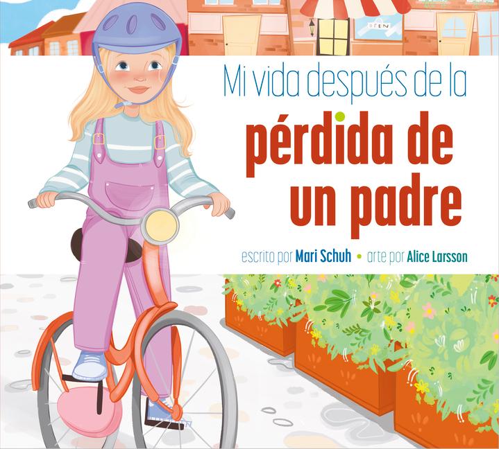 Kniha Mi Vida Después de la Pérdida de Un Padre Alice Larsson