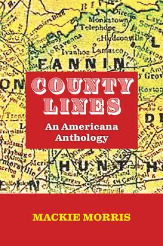 Knjiga County Lines Mackie Morris