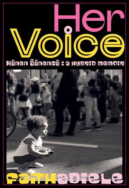 Libro Her Voice Faith Adiele