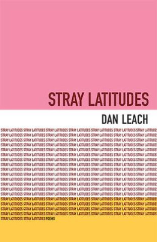 Buch Stray Latitudes Dan Leach