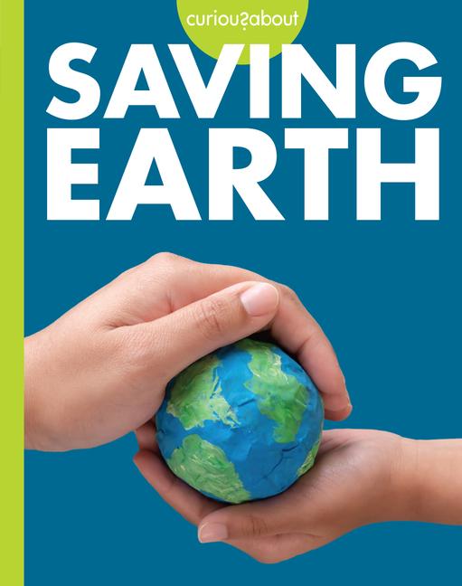 Boek Curious about Saving Earth Hansen