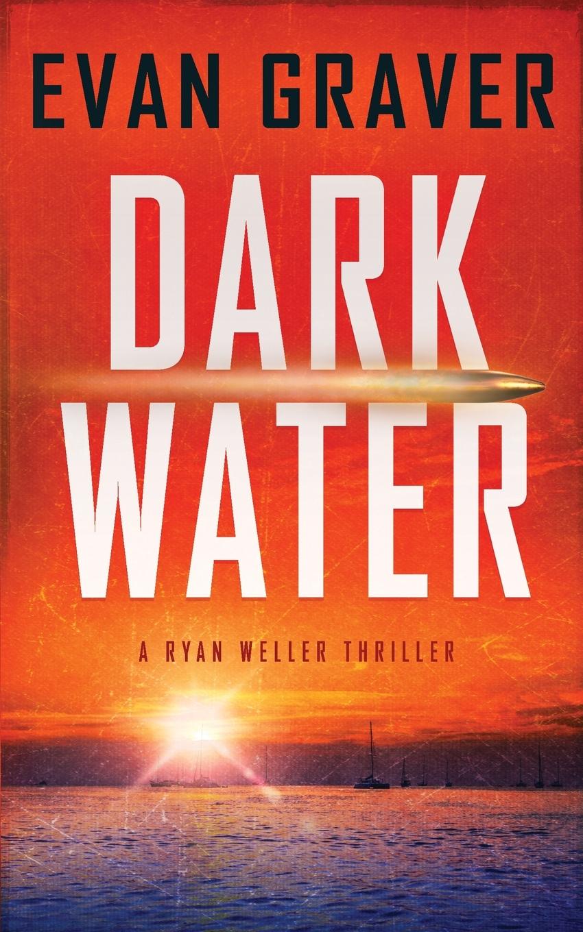 Knjiga Dark Water Evan Graver