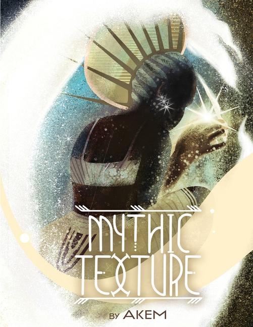 Knjiga Mythic Texture Akem