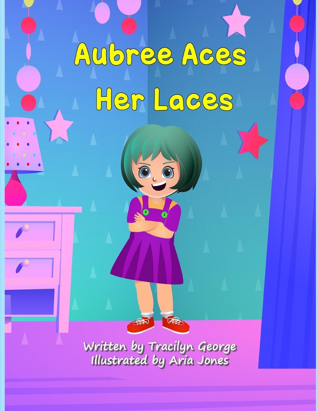Kniha Aubree Aces Her Laces 
