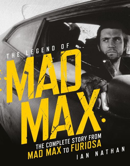 Knjiga The Legend of Mad Max 