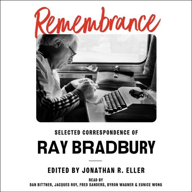 Audio Remembrance Ray Bradbury