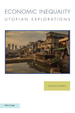 Kniha Economic inequality Donald Morris