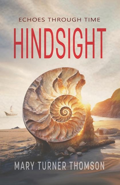 Knjiga Hindsight Mary Turner Thomson