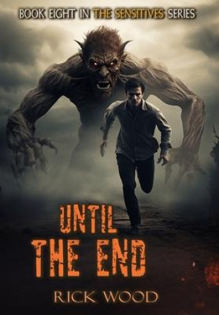 Knjiga Until the End Rick Wood
