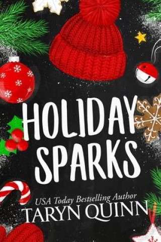 Knjiga Holiday Sparks Taryn Quinn