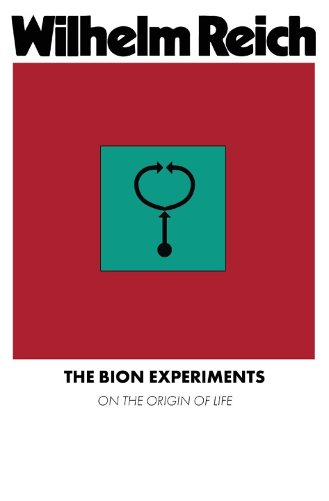 Book The Bion Experiments Wilhelm Reich