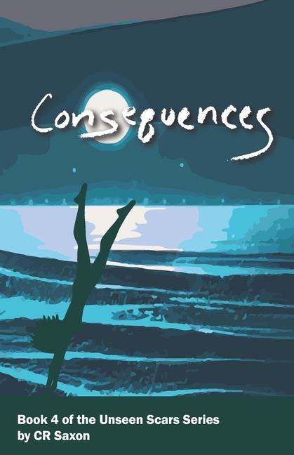 Knjiga Consequences C R Saxon