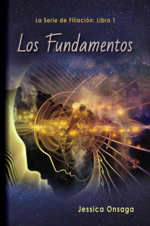 Knjiga Los Fundamentos Jessica Onsaga