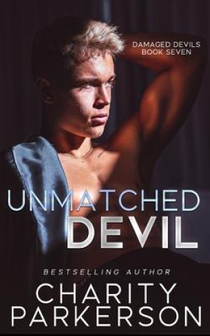 Knjiga Unmatched Devil Charity Parkerson