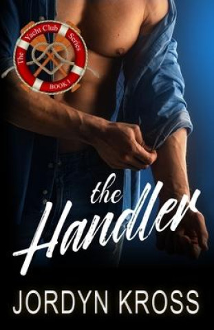 Knjiga The Handler Jordyn Kross