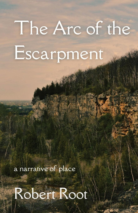 Boek The Arc of the Escarpment Robert Root