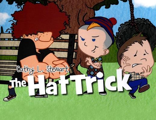 Knjiga The Hat Trick Cathy L. Stewart
