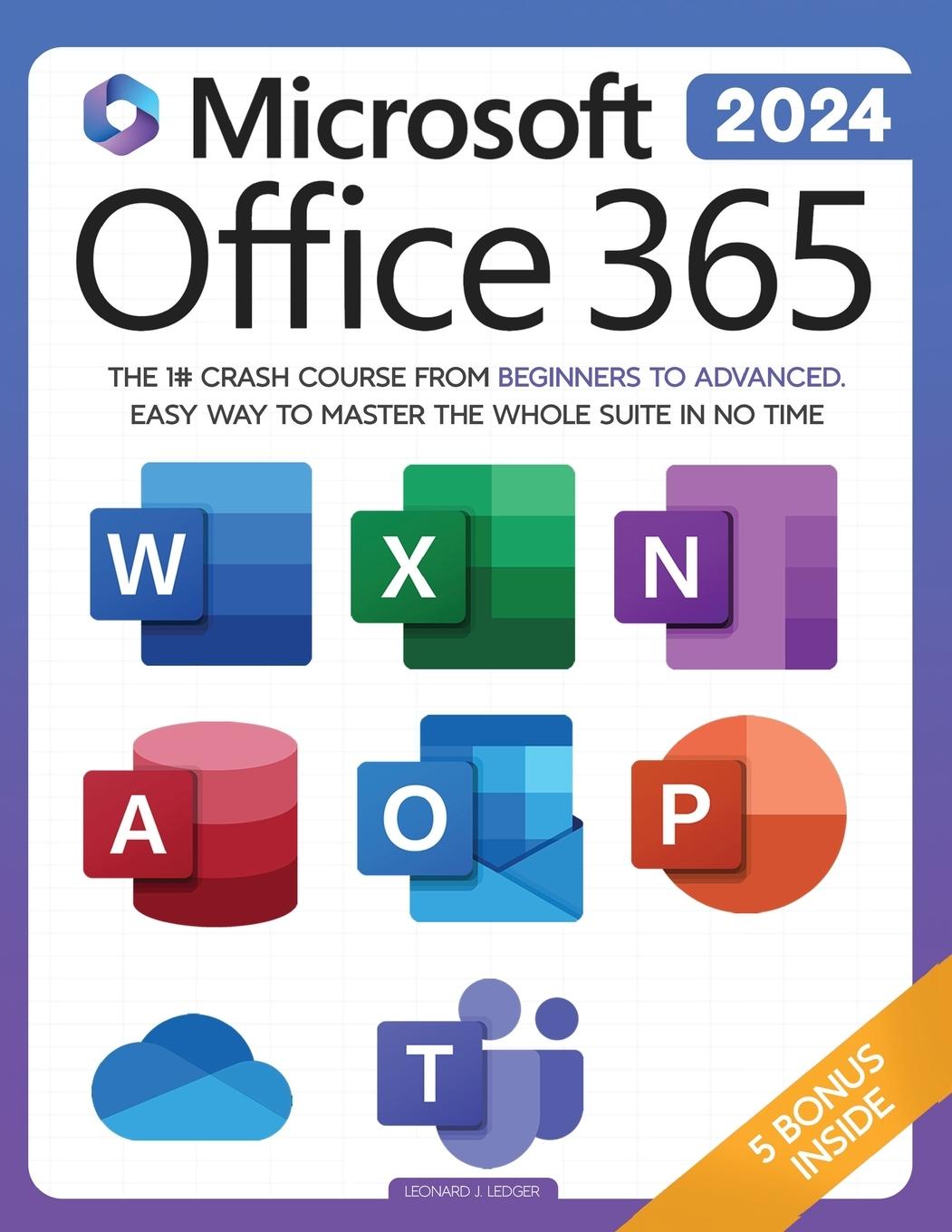 Kniha Microsoft Office 365 For Beginners 