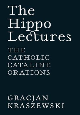 Kniha The Hippo Lectures Gracjan Kraszewski