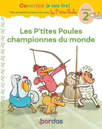 Kniha Cocorico Je sais lire ! premières lectures avec les P'tites Poules - Les P'tites Poules championnes du Monde Marie-Christine Olivier