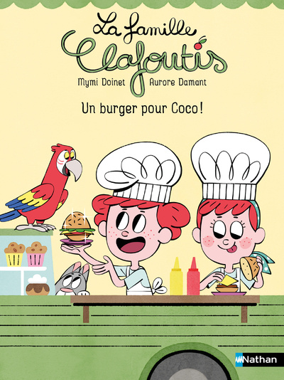 Knjiga La famille Clafoutis : Un burger pour Coco ! Mymi Doinet