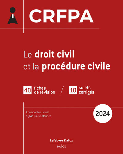 Kniha Le droit civil et la procédure civile. 1re éd. Anne-Sophie Lebret