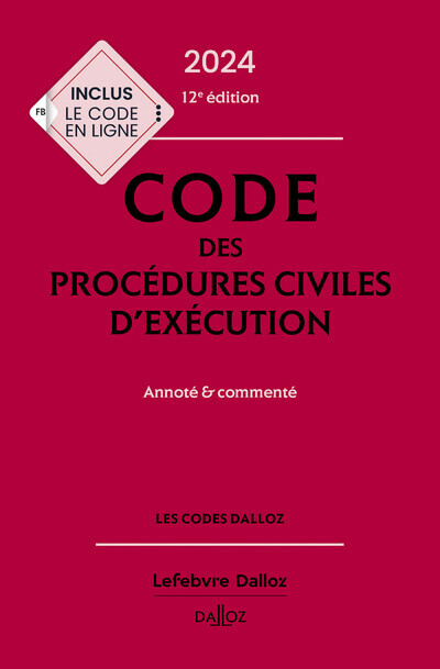Kniha Code des procédures civiles d'exécution 2024, annoté et commenté. 12e éd. Anne Leborgne